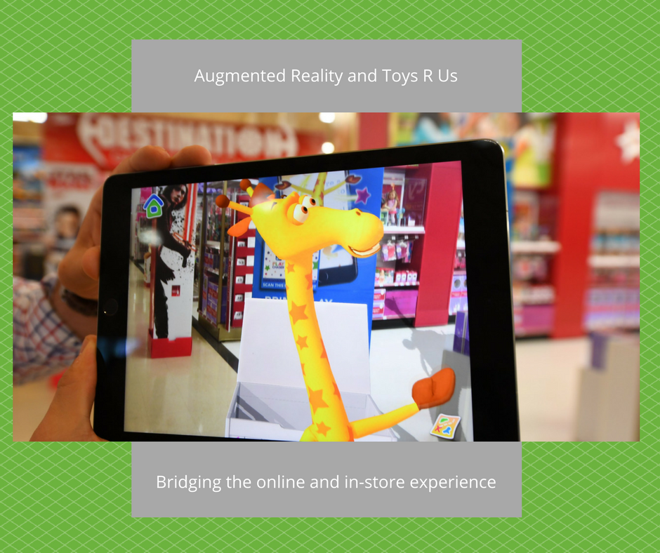 Augmented Reality and Toys R Us